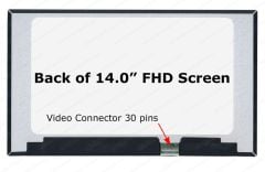 14.0 Ips Full hd 30pin LP140WFH (SP) (M2), LP140WF7 (SP)(H1),  n140fhm-n4n, n140bge-e54 LP140WFA (SP)(MB), LM140LF6L, LM140LF6L01, B140HAN04.6, B140HAN06.4 B140HAN06.C B140HAN06.7 B140HAN06.1, B140HAN03.3, NE140FHM-N4N B140HAN04.D LQ140M1JW33 nv140fhm-n47