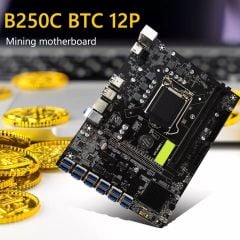 BTC 250C+ Intel LGA1151 DDR4 12 Ekran Kartı Girişli Mining Anakart btc250c